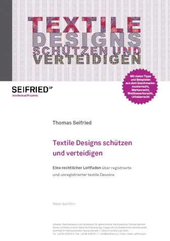 Bild: Kostenloses Ebook „Textile Designs schützen und verteidigen“ erschienen - Rechtlicher Praxisleitfaden