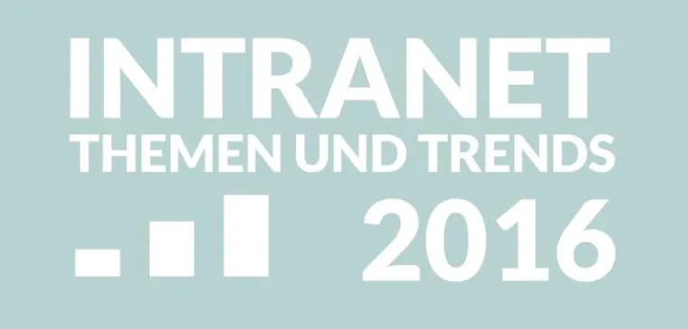 Teilnehmer gesucht: Intranet Themen und Trends Studie 2016 Bild: Teilnehmer gesucht: Intranet Themen und Trends Studie 2016