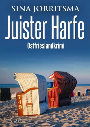 Bild: Neuerscheinung: Ostfrieslandkrimi "Juister Harfe" von Sina Jorritsma im Klarant Verlag