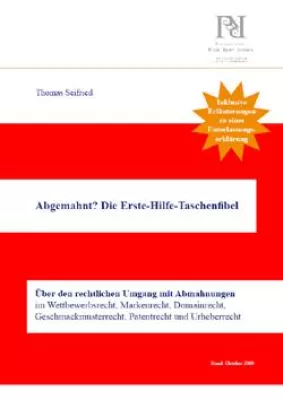 Bild: Kostenloses Ebook "Abgemahnt? Die Erste-Hilfe-Taschenfibel" hilft mit Tipps und Tricks bei Abmahnungen