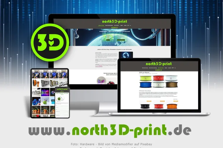 Bild: Weblaunch bei north3D-print, Onlineshop für 3D-Druckobjekte sowie Filamente und 3D-Druckzubehoer