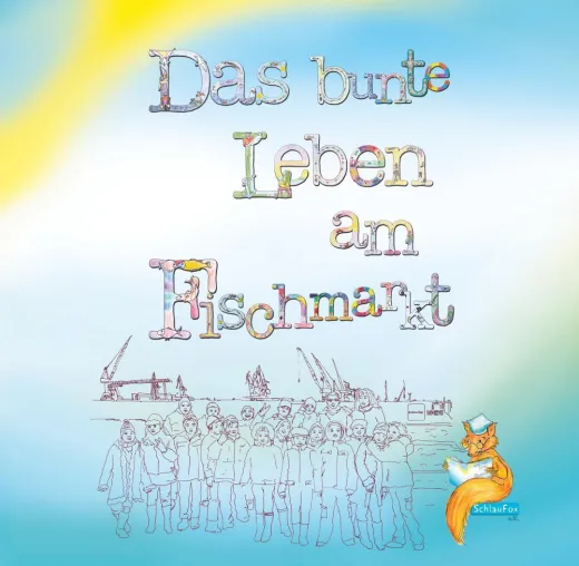 Bild: Das bunte Leben am Fischmarkt