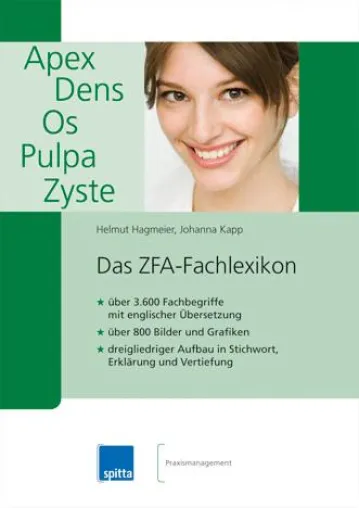 Bild: Das ZFA-Fachlexikon – zahnmedizinische Fachbegriffe mit Erklärung und Bildern