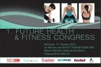 Bild: 1. Future Health & Fitness Congress powered by body LIFE