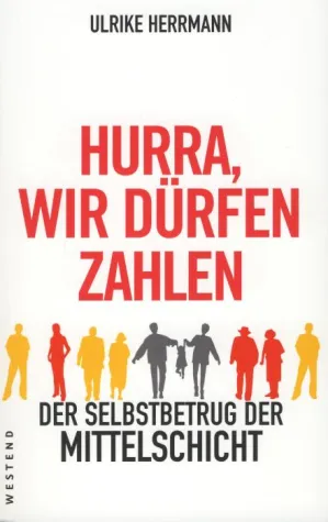 Bild: Ein teurer Irrtum: »Warum benimmt sich die Mittelschicht so irrational?«
