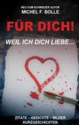 Bild: FÜR DICH! - ein liebevoll zusammengestelltes Geschenkbuch voller Geschichten und Gedichte