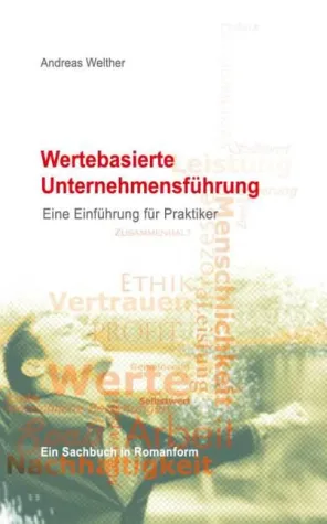 Neuerscheinung zum Thema: "Führen mit Werten" Bild: Neuerscheinung zum Thema: "Führen mit Werten"