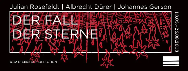 Der Fall der Sterne. Julian Rosefeldt |Albrecht Dürer | Johannes Gerson Bild: Der Fall der Sterne. Julian Rosefeldt |Albrecht Dürer | Johannes Gerson