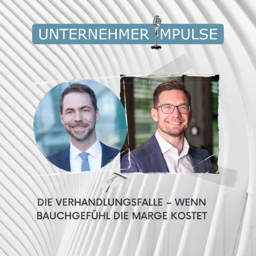 Bild: Unternehmer Impulse Podcast: Falco Novak & Dennis Kahl über B2B-Verhandlung mit System