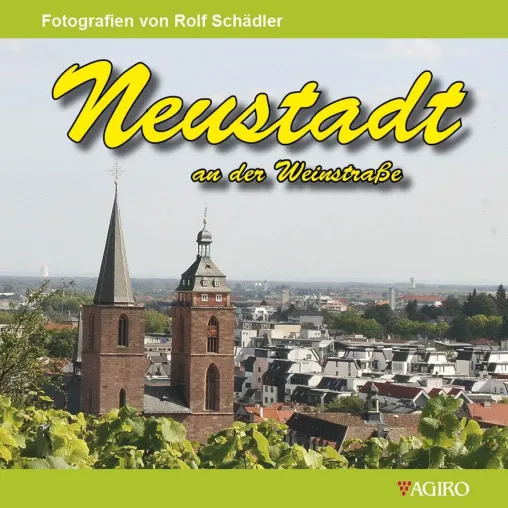 Bild: Neustadt an der Weinstraße - Fotografien von Rolf Schädler