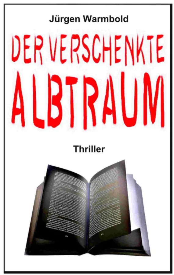 Der verschenkte Albtraum ? ein etwas anderer Roman