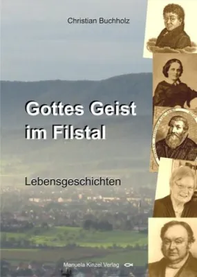 Bild: Gottest Geist im Filstal - Über 70 Persönlichkeiten an Fils und Alb