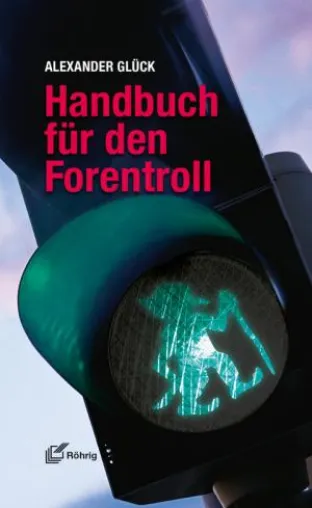 Bild: "Handbuch für den Forentroll" gibt taktische Anweisungen zum Sprengen von Internetgruppen