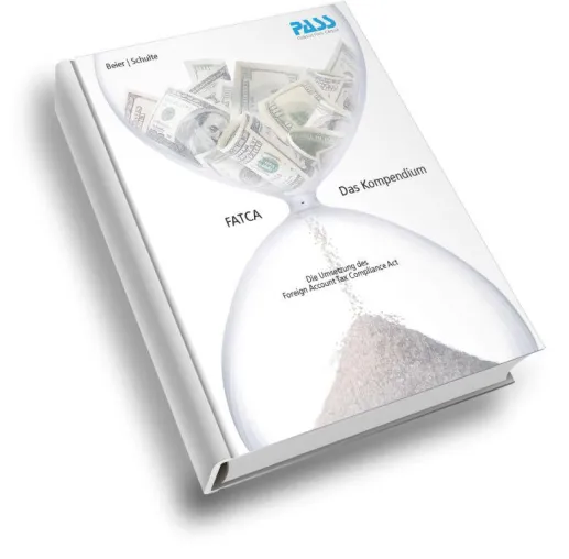 Bild: Umfangreiches Kompendium rund um die praktische Umsetzung von FATCA erschienen