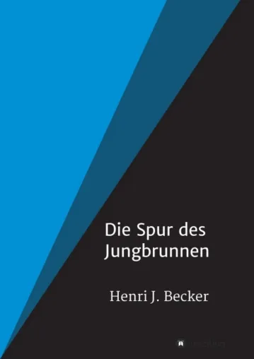 Bild: Die Spur des Jungbrunnen - Romantischer Krimi