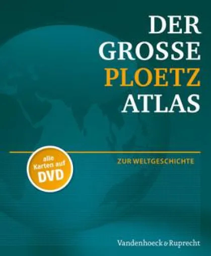 Bild: Der Ploetz-Atlas zur Menschheitsgeschichte