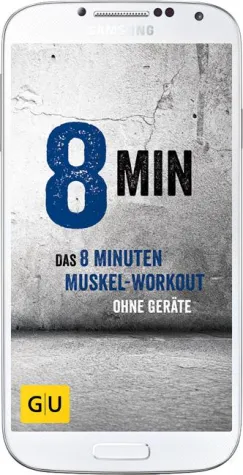 Bild: 8 Minuten – Das 8 Minuten Muskel-Workout ohne Geräte