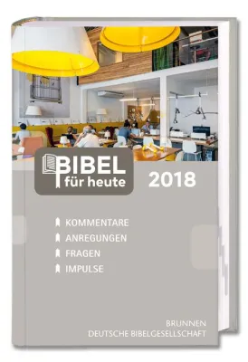 Bild: „Bibel für heute“ zur täglichen Lektüre