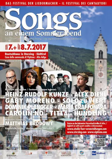 Das Festival der Liedermacher „Songs an einem Sommerabend“ 2017 in Sterzing Bild: Das Festival der Liedermacher „Songs an einem Sommerabend“ 2017 in Sterzing