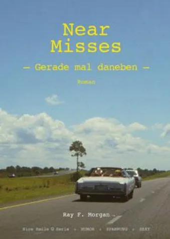 Bild: Near Misses