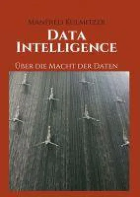 Bild: Data Intelligence - Über die Macht der Daten