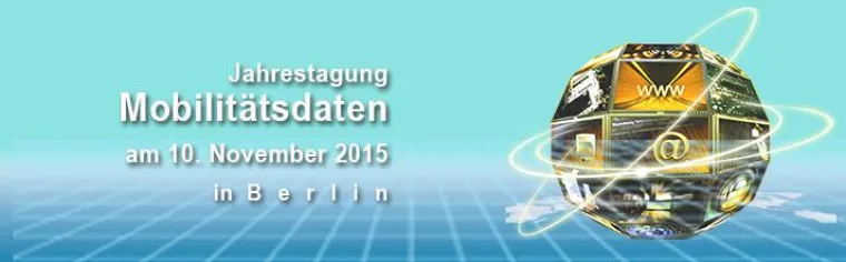 Bild: 10.11.2015 - Jahrestagung Mobilitätsdaten in Berlin
