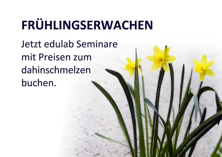 Frühlingsangebote bei edulab-Seminaren zu Soft-Skills und Medien Bild: Frühlingsangebote bei edulab-Seminaren zu Soft-Skills und Medien