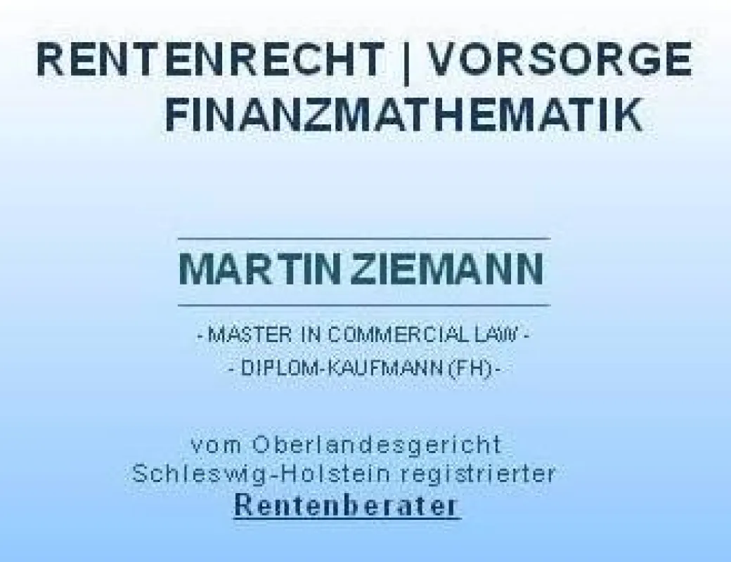 Rentenbescheid - unabhaengige Ueberpruefung