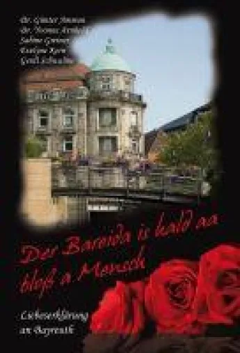 Fünf Bayreuther schreiben eine „Liebeserklärung an Bayreuth“ Bild: Fünf Bayreuther schreiben eine „Liebeserklärung an Bayreuth“