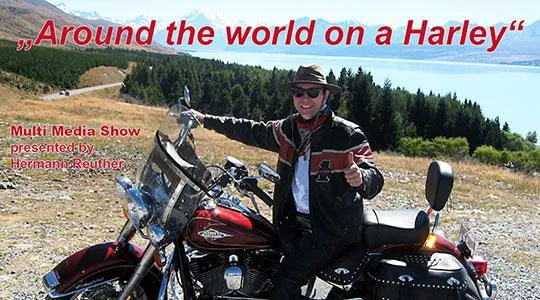 Around the World on a Harley: Die Reuthers Road Show geht weiter Bild: Around the World on a Harley: Die Reuthers Road Show geht weiter