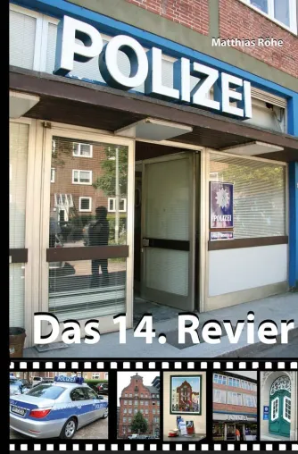 Bild: "Das 14. Revier" – Neues Buch über TV-Serie "Großstadtrevier" erschienen
