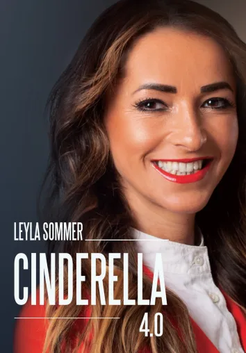 Bild: Leyla Sommer – Cinderella 4.0: Vom kurdischen Mädchen zur erfolgreichen Unternehmerin