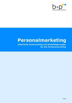 Personalmarketingstudie 2008 - Empirische Untersuchung beweist hohen Einfluss auf die Mitarbeitersuche Bild: Personalmarketingstudie 2008 - Empirische Untersuchung beweist hohen Einfluss auf die Mitarbeitersuche