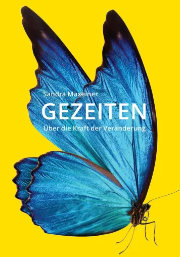 Bild: Gezeiten. Über die Kraft der Veränderung