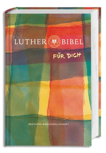Die Bibel nach Martin Luthers Übersetzung für den Unterricht Bild: Die Bibel nach Martin Luthers Übersetzung für den Unterricht