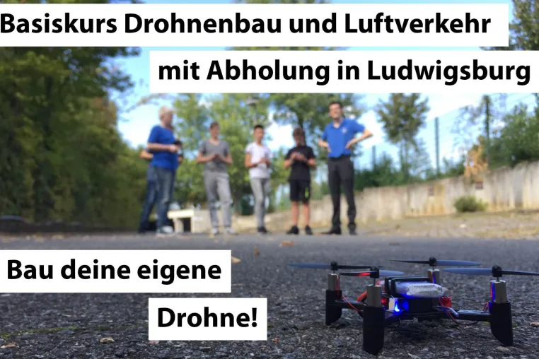 Bild: Letzte Anmeldemöglichkeit für den Basiskurs Drohnenbau vom 22.-24. Februar ab/an Ludwigsburg