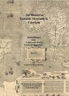 Bild: Ad Maiorem Gerardi Mercatoris Gloriam - Eine Hommage an den Erfinder des Systems der Loxodromie