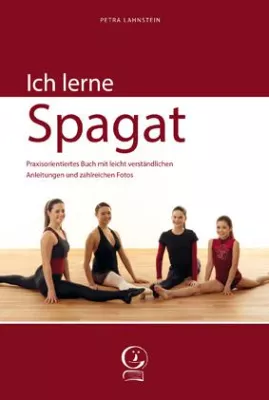 Bild: "Ich lerne Spagat" - Praxisbuch von Petra Lahnstein jetzt auch als EBOOK