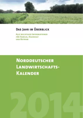 Bild: Norddeutscher Landwirtschaftskalender 2014 veröffentlicht