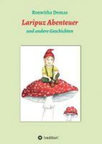 Laripuz Abenteuer - Kreative Kindergeschichten Bild: Laripuz Abenteuer - Kreative Kindergeschichten