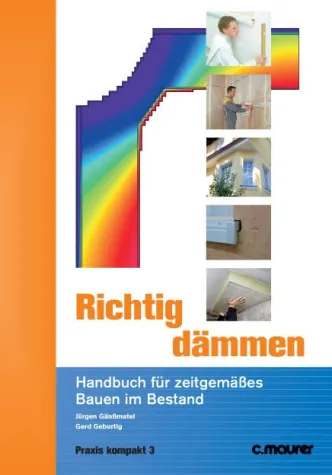 Bild: Richtig dämmen – Handbuch für zeitgemäßes Bauen im Bestand