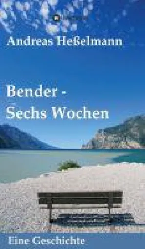 Bender - eine in die Tiefe gehende und berührende Geschichte Bild: Bender - eine in die Tiefe gehende und berührende Geschichte