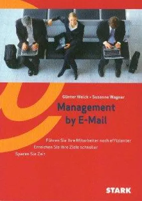 Bild: Stopp dem 'Missmanagement per E-Mail'