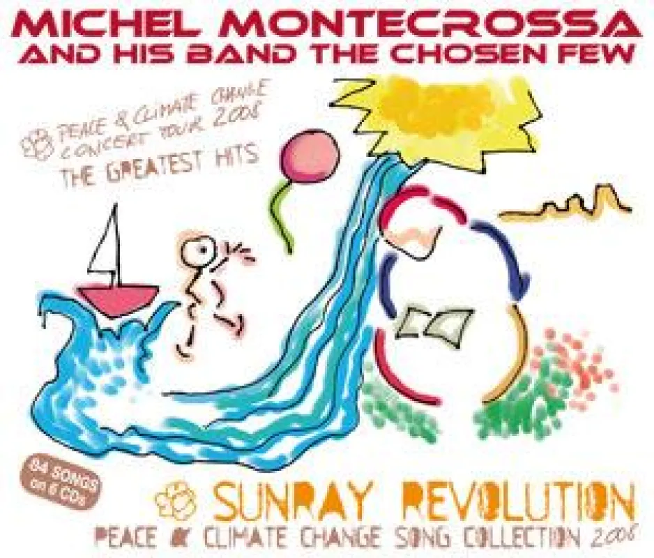 CD-Cover von Michel Montecrossa's 6 CD-Box 'Sunray Revolution Peace & Climate Change Song Collection 2008'