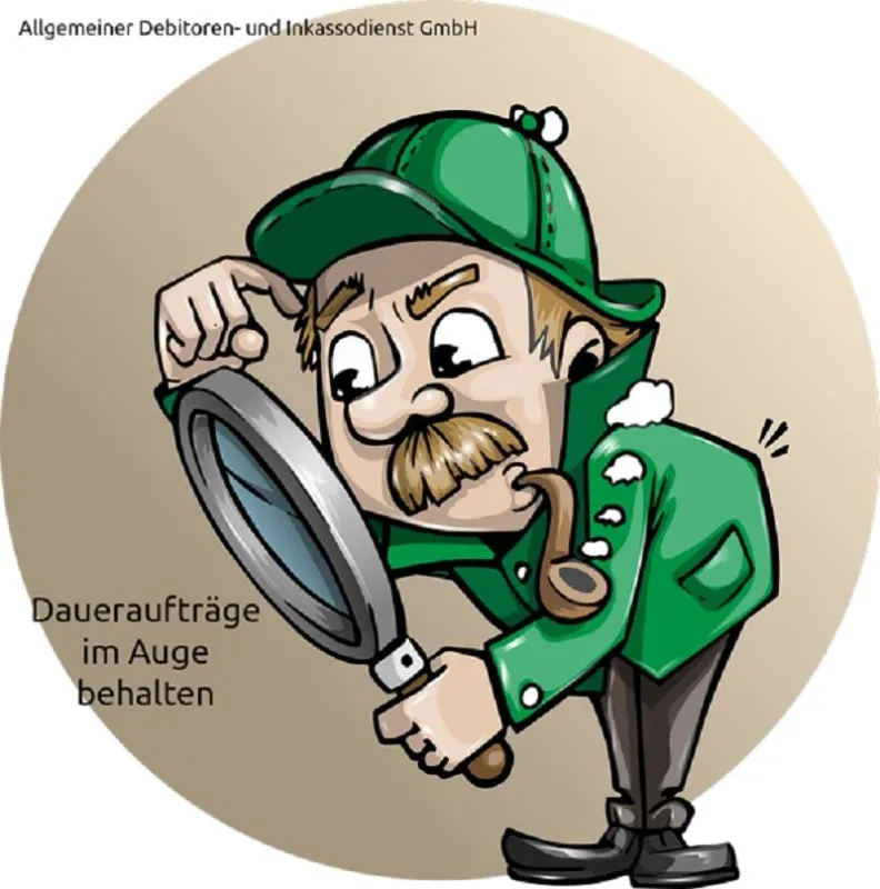 ADU Inkasso Daueraufträge im Auge behalten