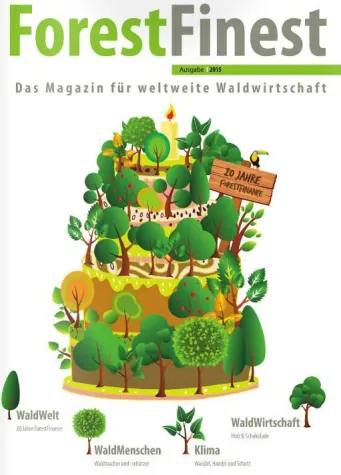 Bild: 20 Jahre ForestFinance: Jubiläumsausgabe gibt Einblicke Firmengeschichte