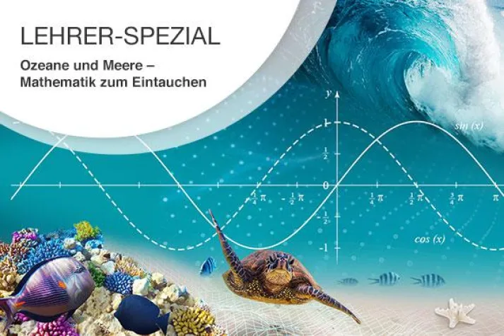 Ozeane und Meere – Mathematik zum Eintauchen Bild: Ozeane und Meere – Mathematik zum Eintauchen