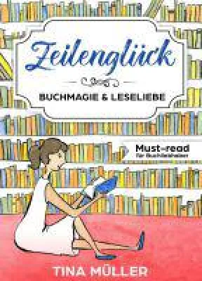 Bild: Zeilenglück - "Zeilenglück" - eine Hommage an das Medium Buch, die reichlich Buchmagie und Leseliebe 