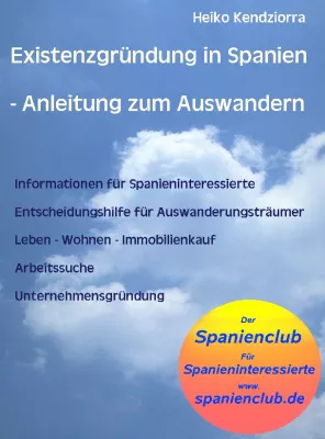 Bild: Existenzgründung in Spanien -  Eine neue Publikation des Spanienclub