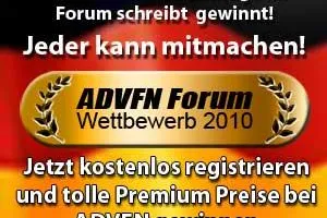 ADVFN Forum Wettbewerb 2010 Bild: ADVFN Forum Wettbewerb 2010
